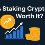 Is Staking Crypto Worth It?